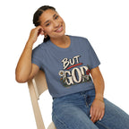 But God T-Shirt