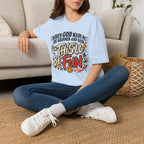When God made meT-Shirt