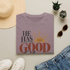 He has good plans T-Shirt