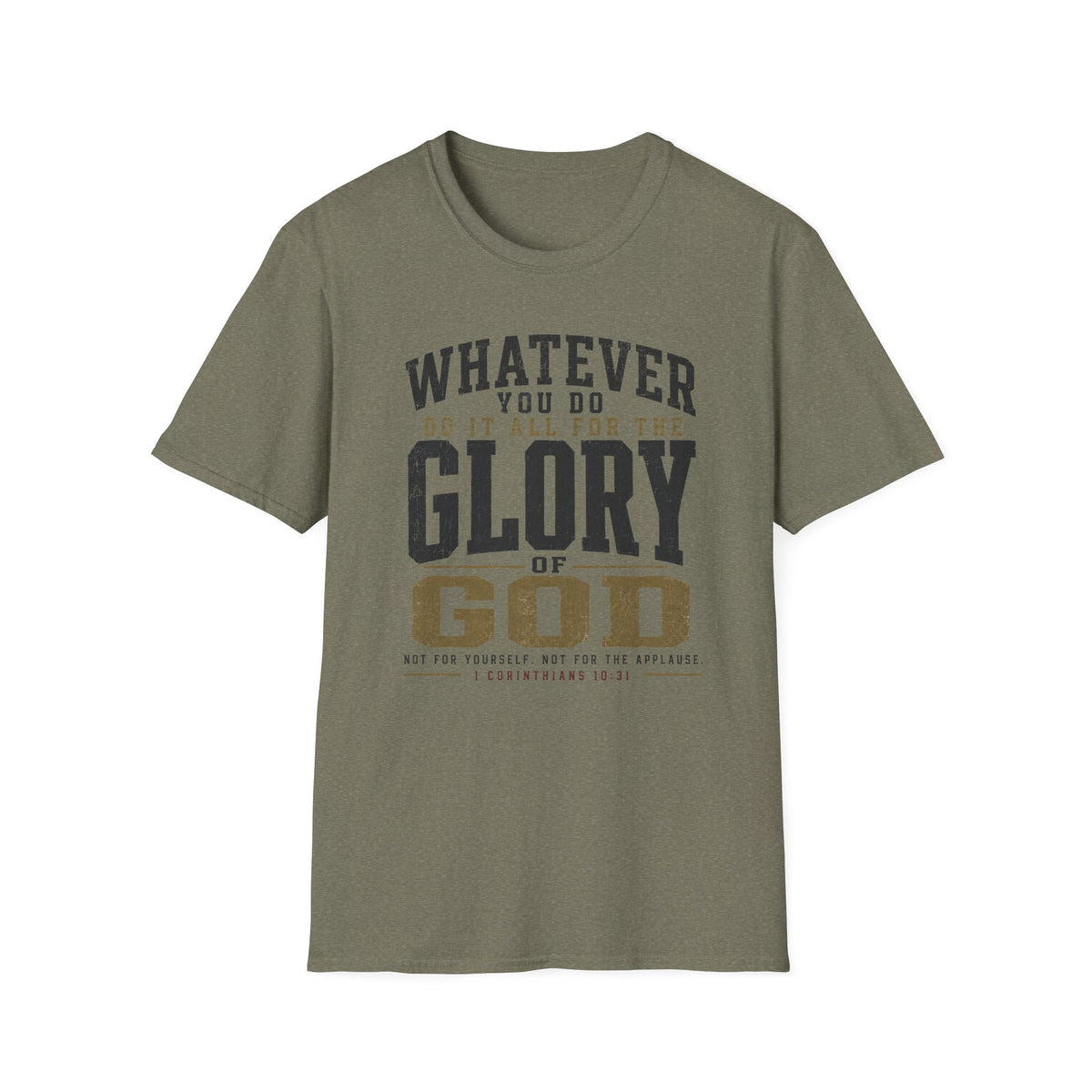 All for the glory of God T-Shirt