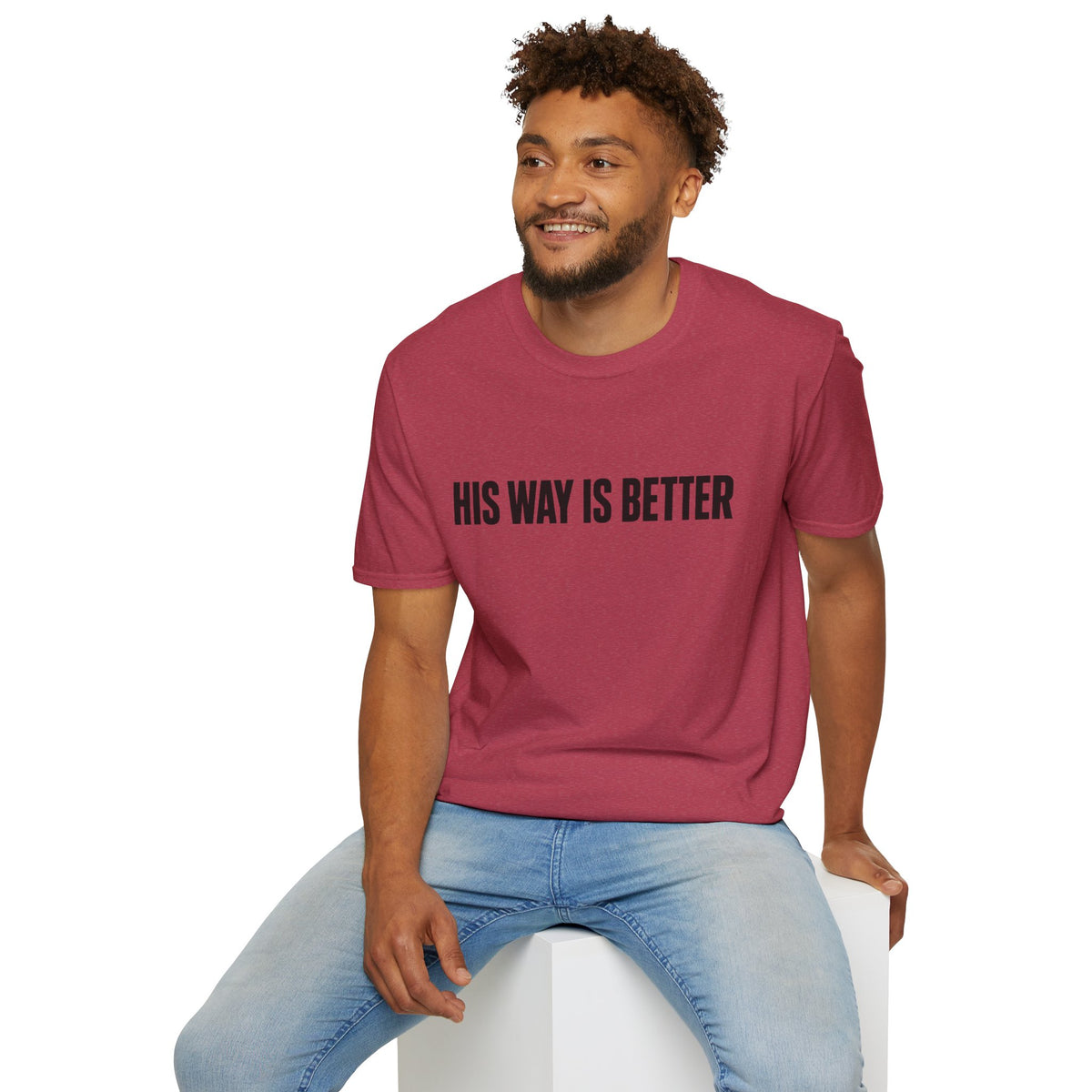 His way is better T-Shirt