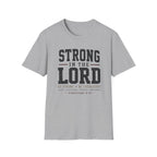 Strong in the Lord T-Shirt