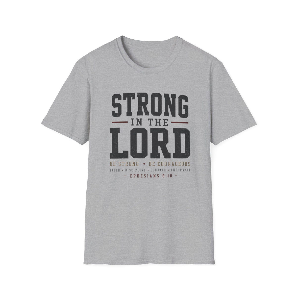 Strong in the Lord T-Shirt