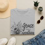 Grace changes everything T-Shirt
