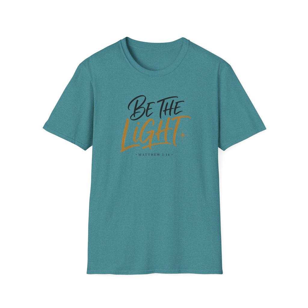 Be the light T-Shirt