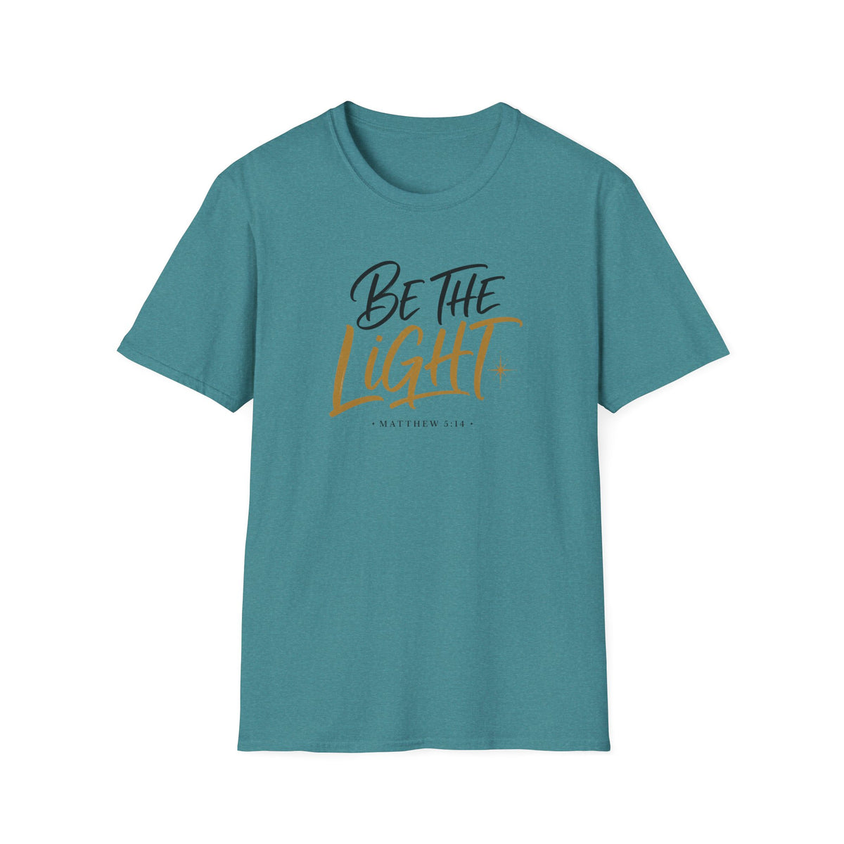 Be the light T-Shirt