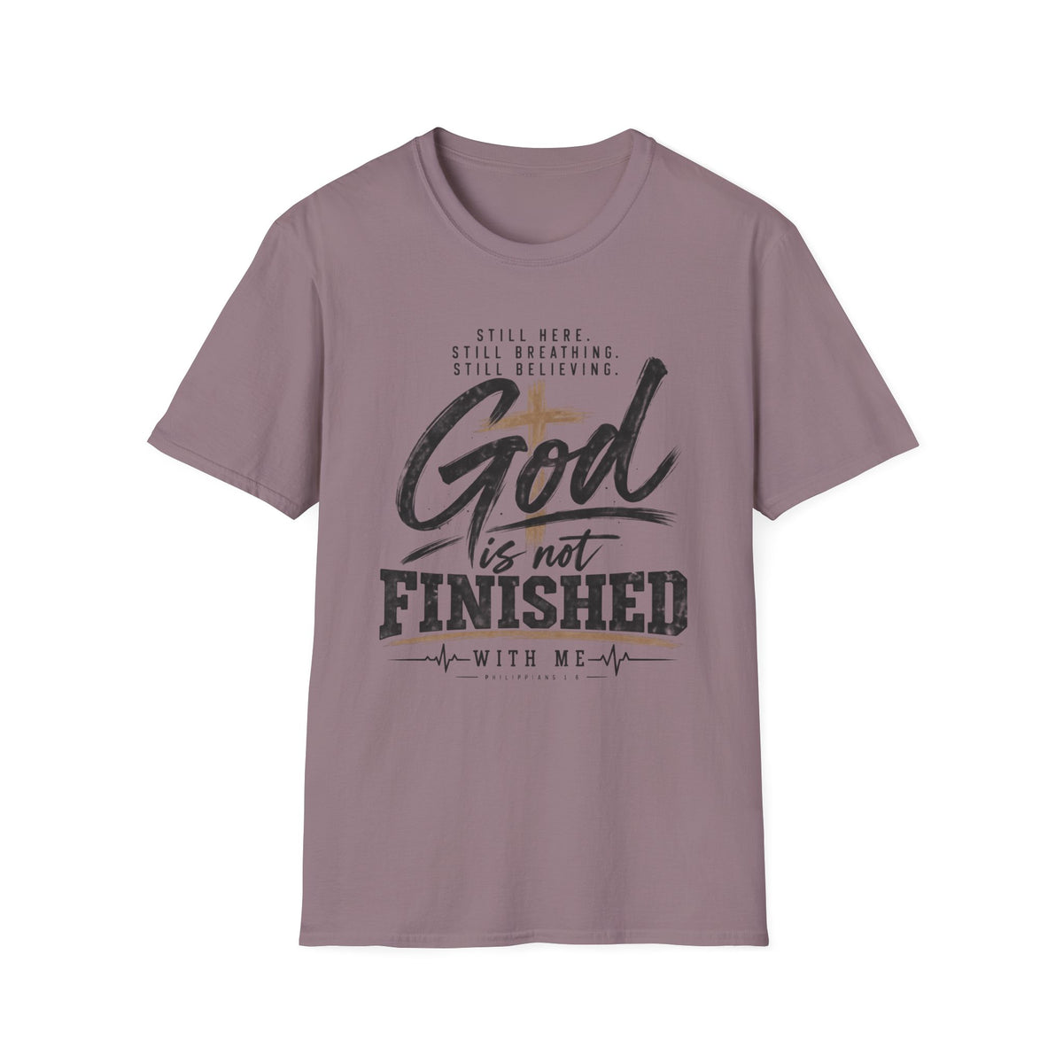 God is not finished T-Shirt