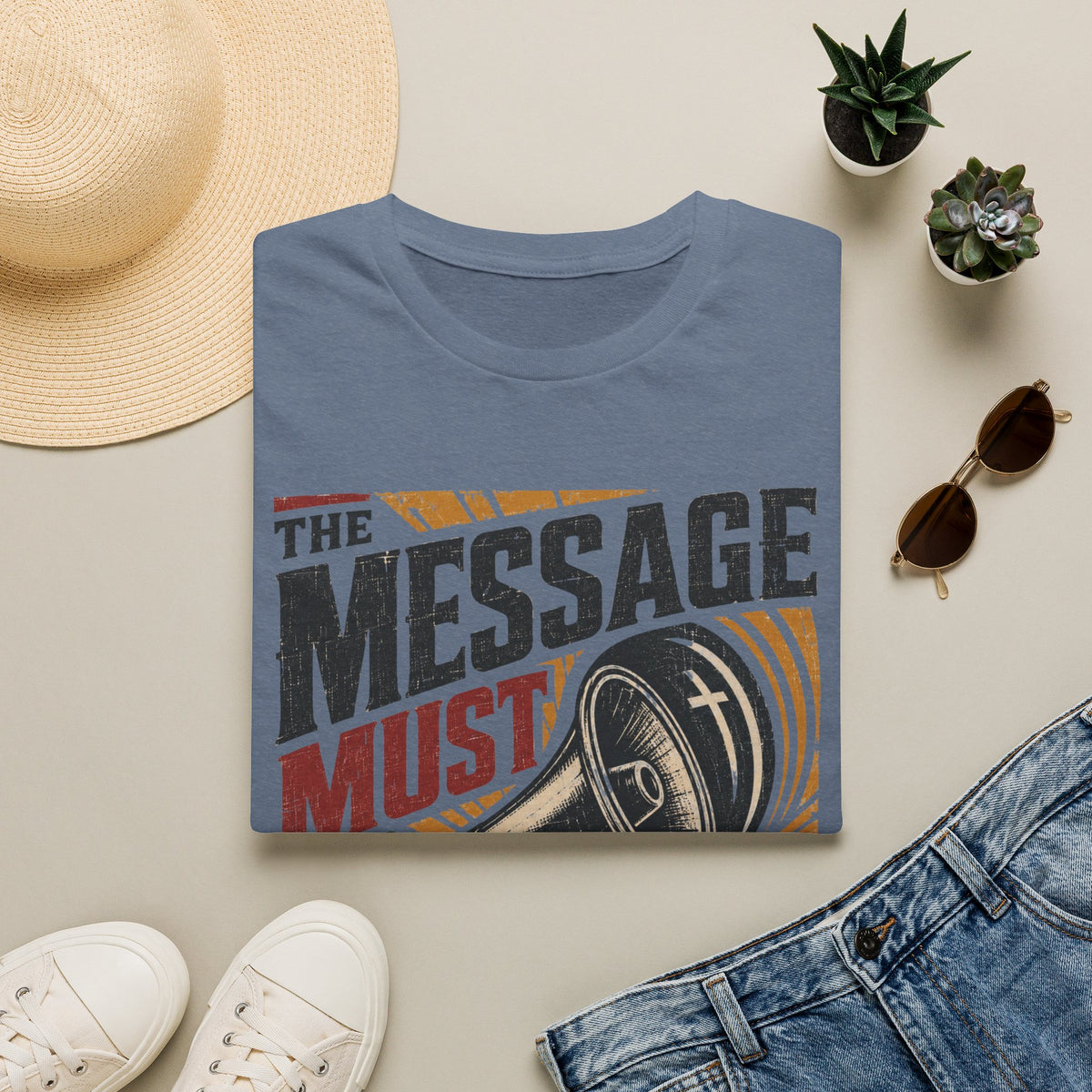 The Message must go on T-Shirt