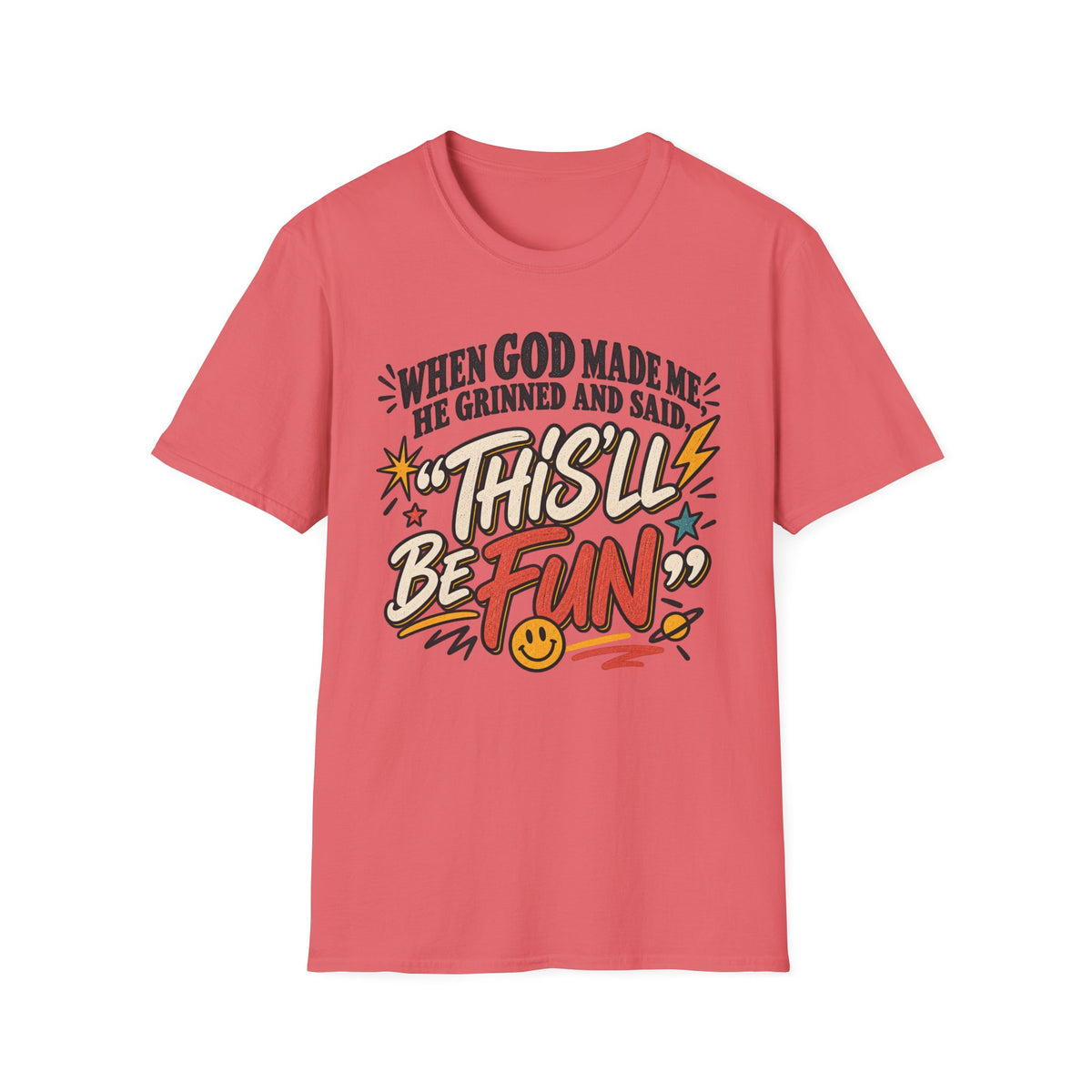 When God made meT-Shirt
