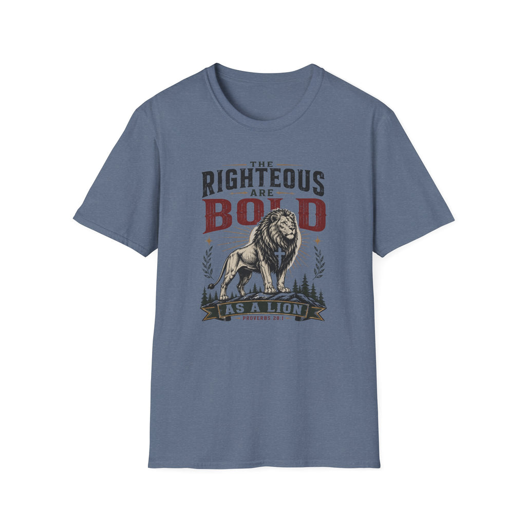 The Righteous are Bold T-Shirt