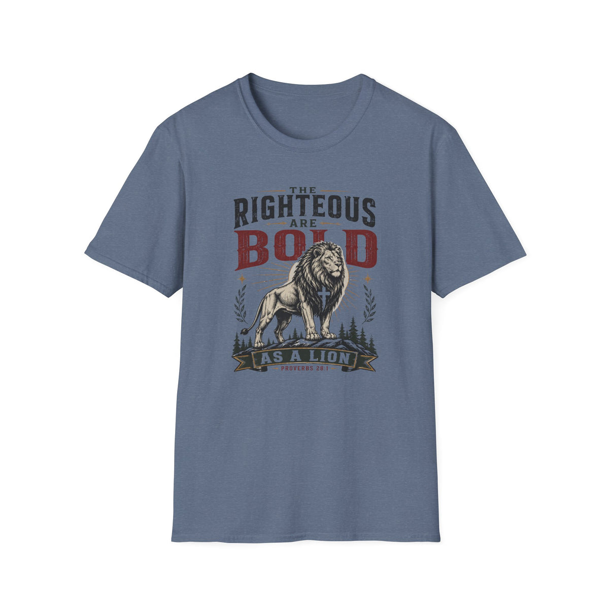 The Righteous are Bold T-Shirt