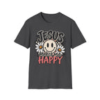 Jesus makes me happy T-Shirt
