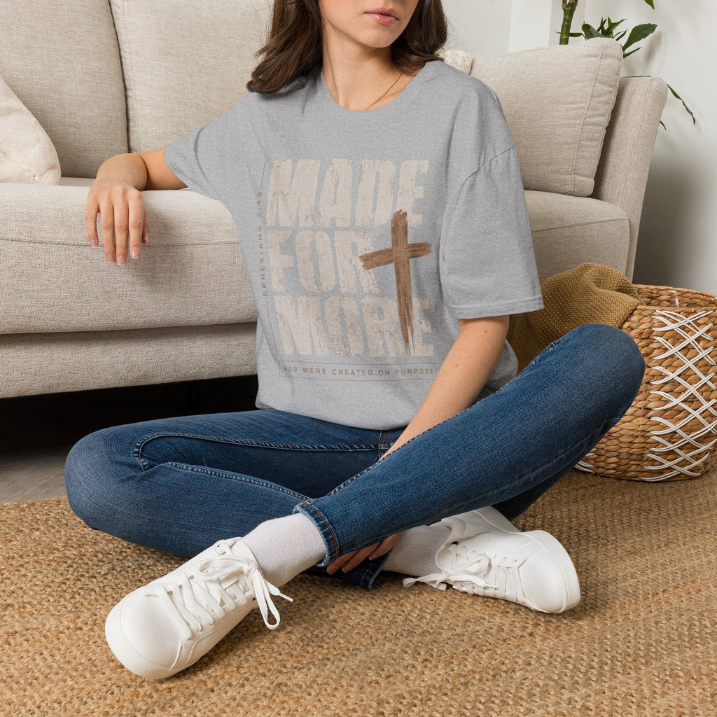 Made for more T-Shirt