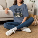 Never Alone T-Shirt