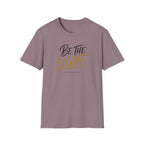 Be the light T-Shirt