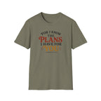 Plans I have for you T-Shirt