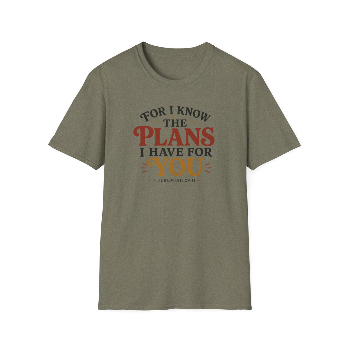 Plans I have for you T-Shirt