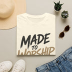 Made to Worship T-Shirt