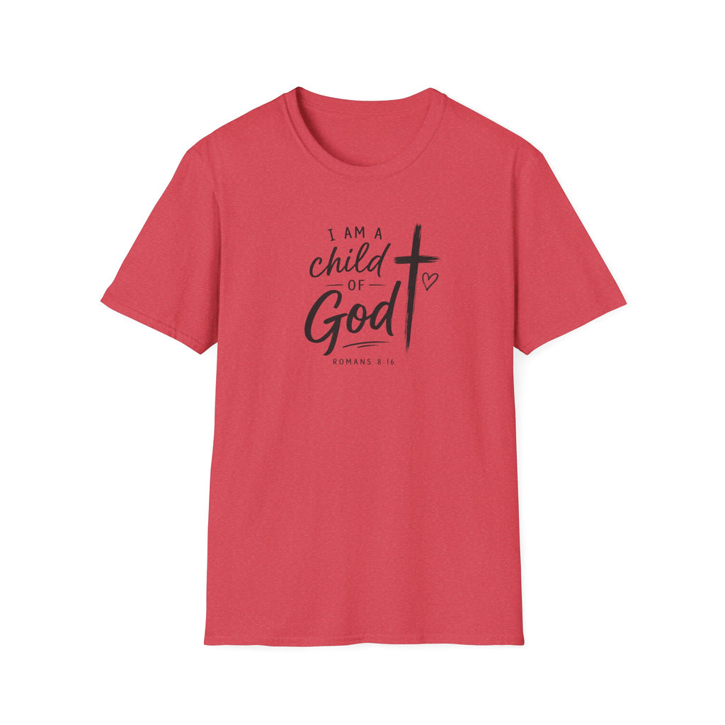 I am a child of God T-Shirt