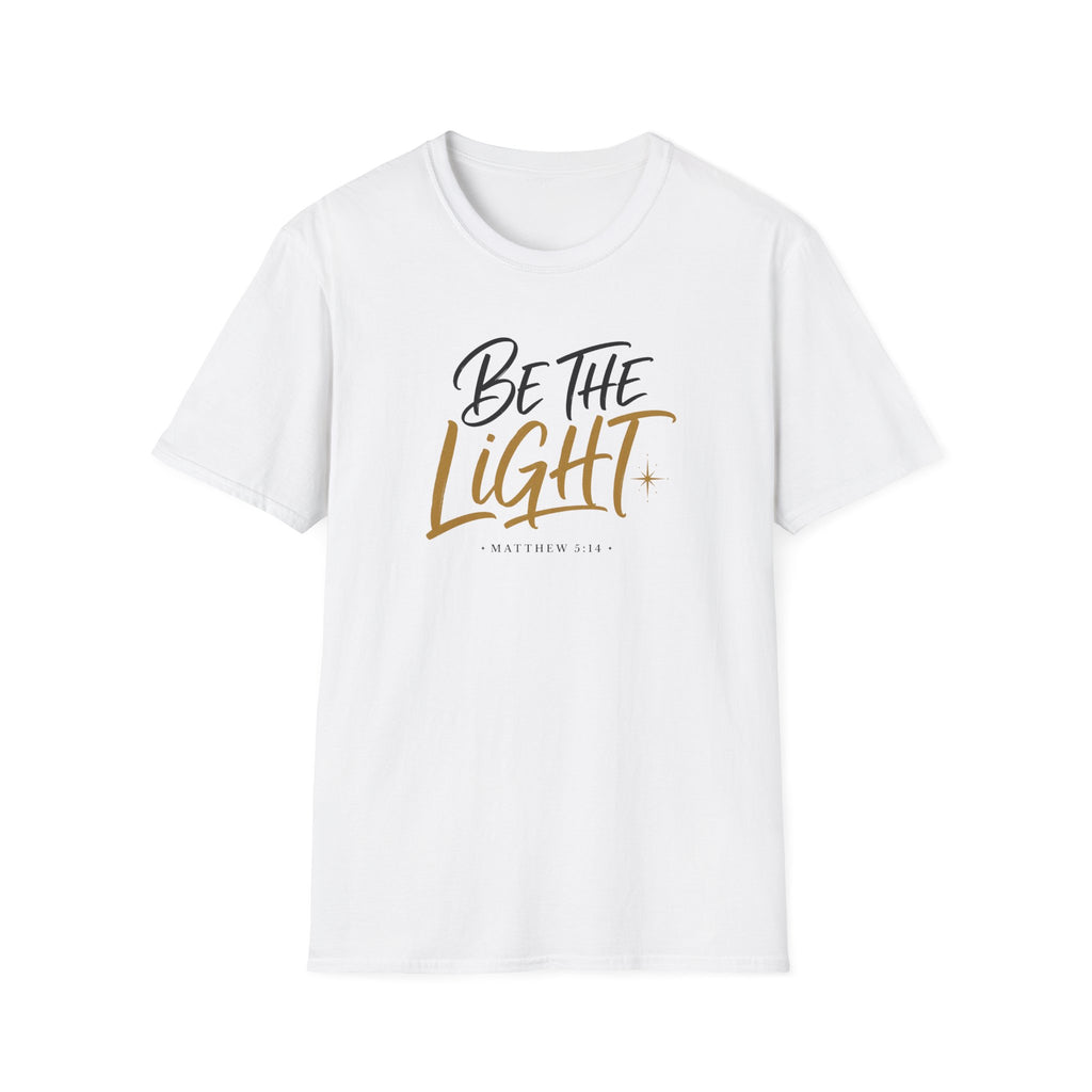 Be the light T-Shirt