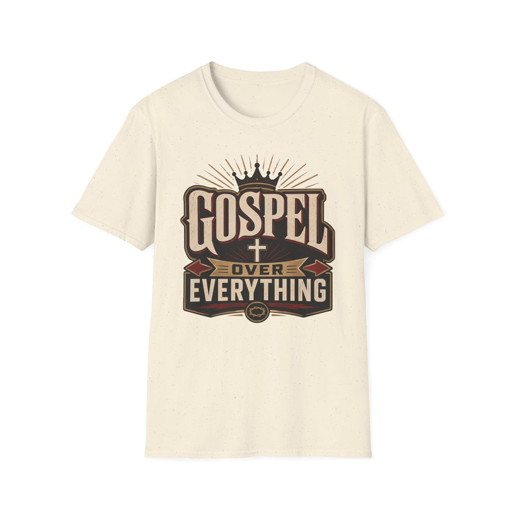 Gospel over Everything T-Shirt