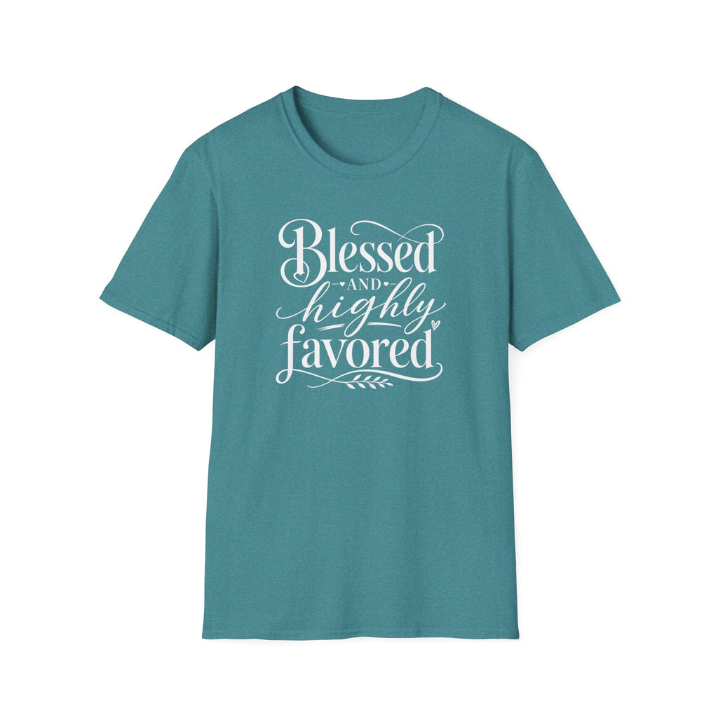 Blessed & highly favored T-Shirt