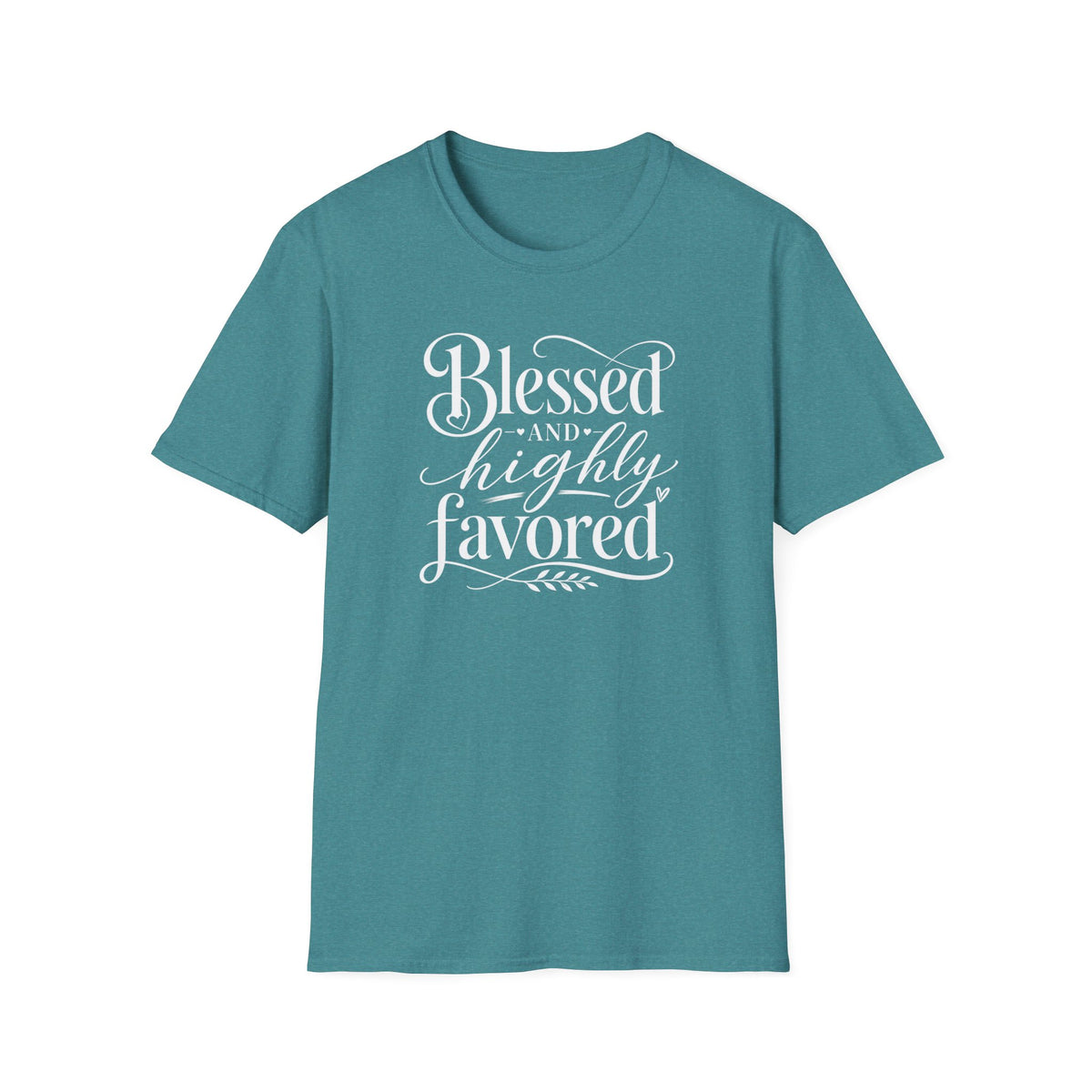 Blessed & highly favored T-Shirt