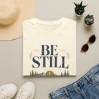 Be Still and Know that I'm God T-Shirt
