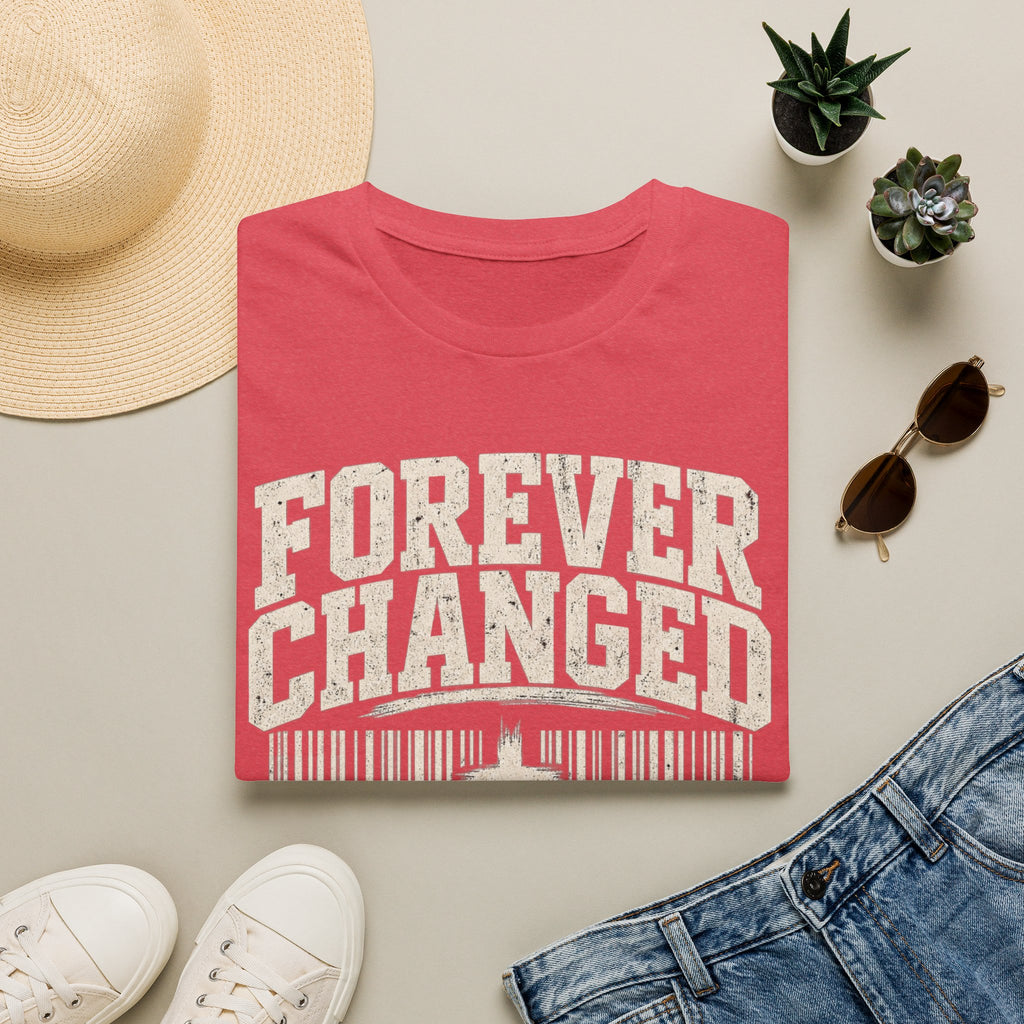 Forever Changed T-Shirt