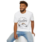 Faith can move mountains T-Shirt