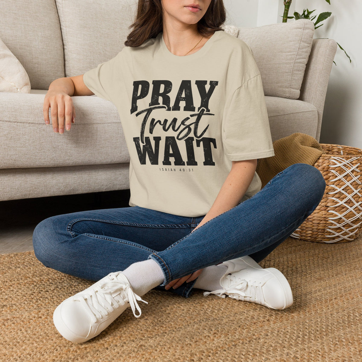 Pray Trust Wait T-Shirt