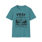 Pray about it T-Shirt