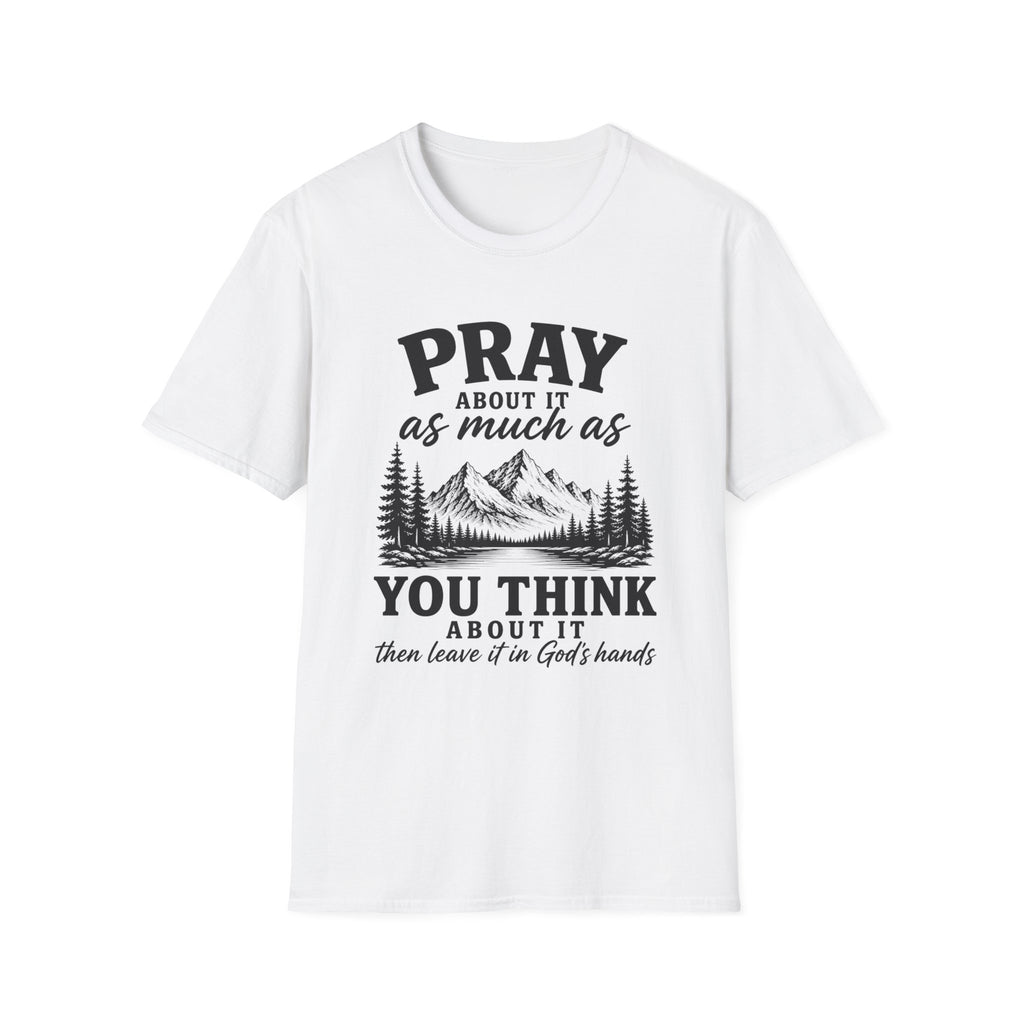 Pray about it T-Shirt