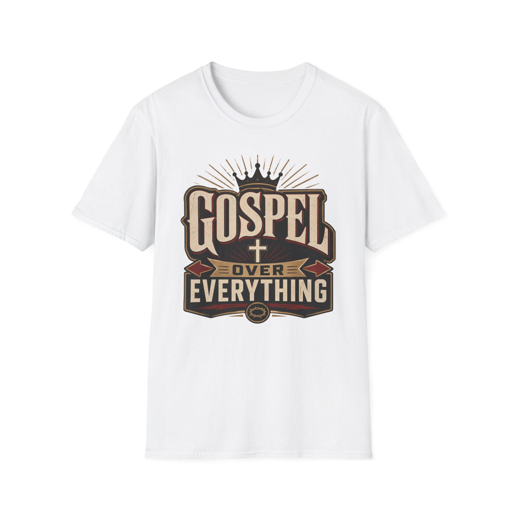 Gospel over Everything T-Shirt