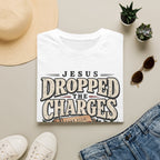 Jesus dropped the charges T-Shirt