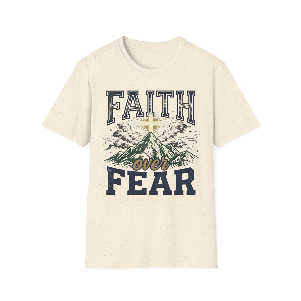 Faith over fear T-Shirt