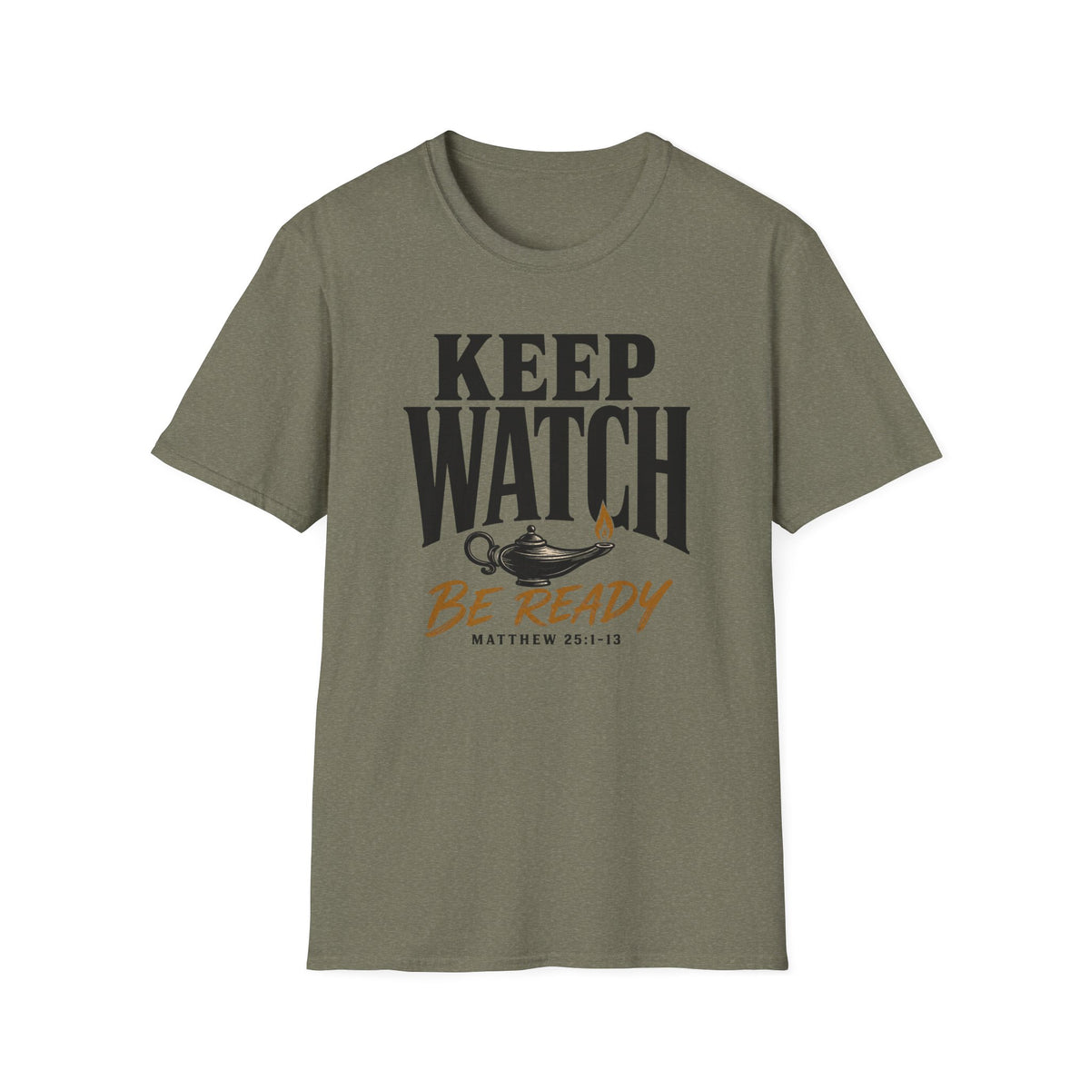Be ready...keep watch T-Shirt