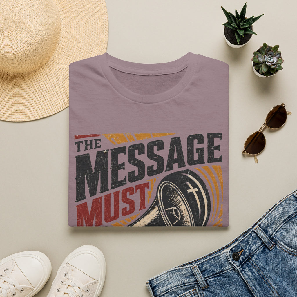 The Message must go on T-Shirt