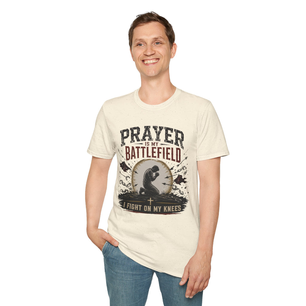Prayer is my Battlefield T-Shirt