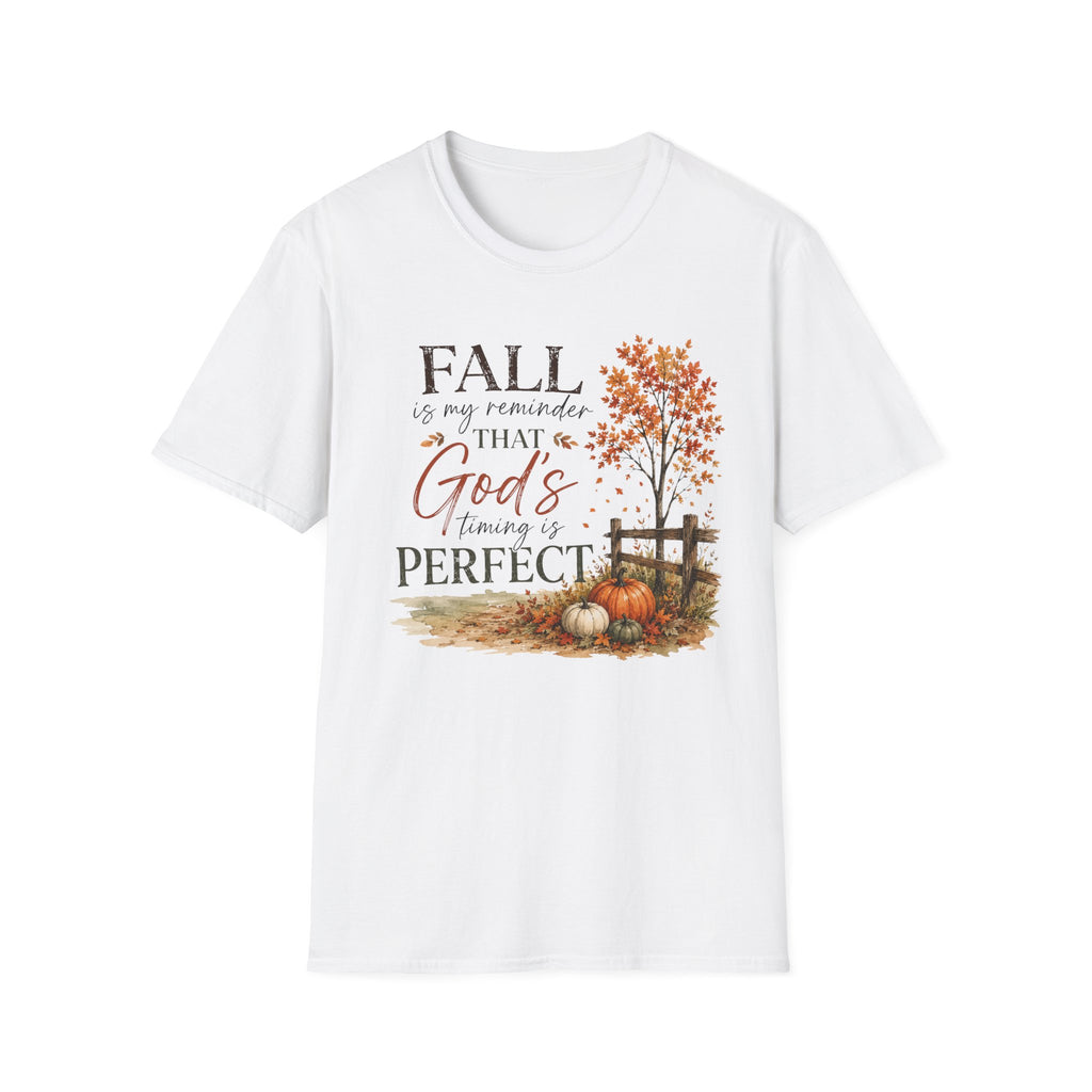 Fall is my reminder T-Shirt