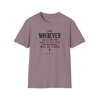 Whoever calls upon the Lord T-Shirt