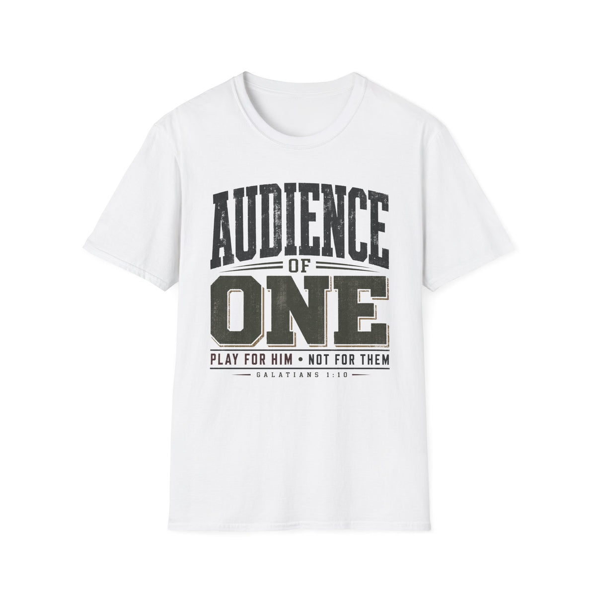 Audience of One T-Shirt