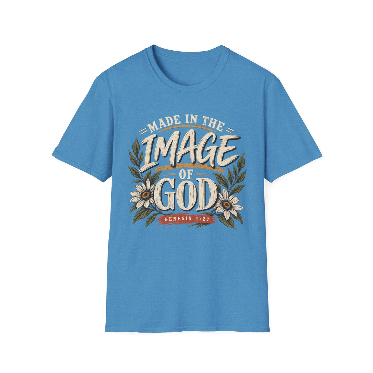 Made In the image of God T-Shirt