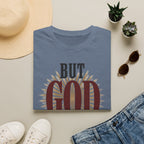But God T-Shirt