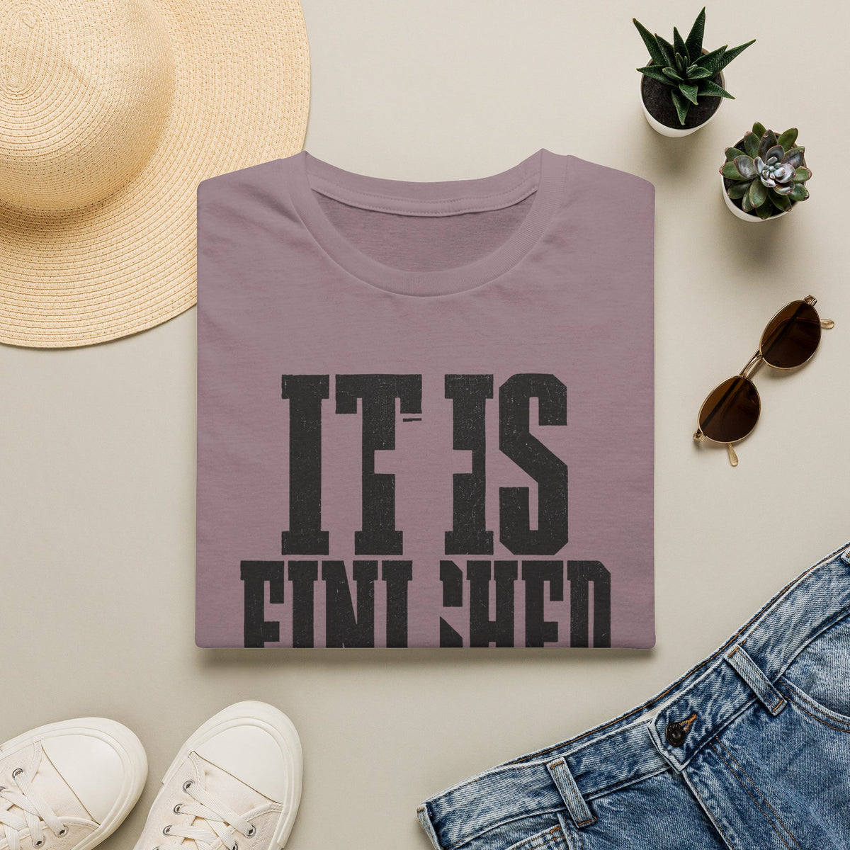 It is finished T-Shirt