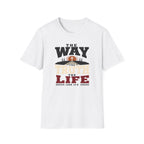 The Way the Truth the Life T-Shirt