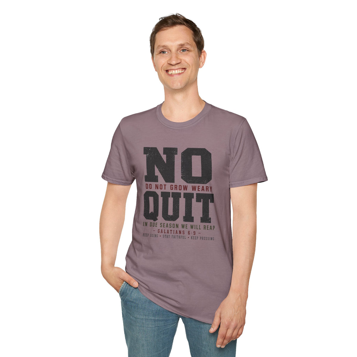 No Quit T-Shirt