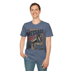 The Message must go on T-Shirt