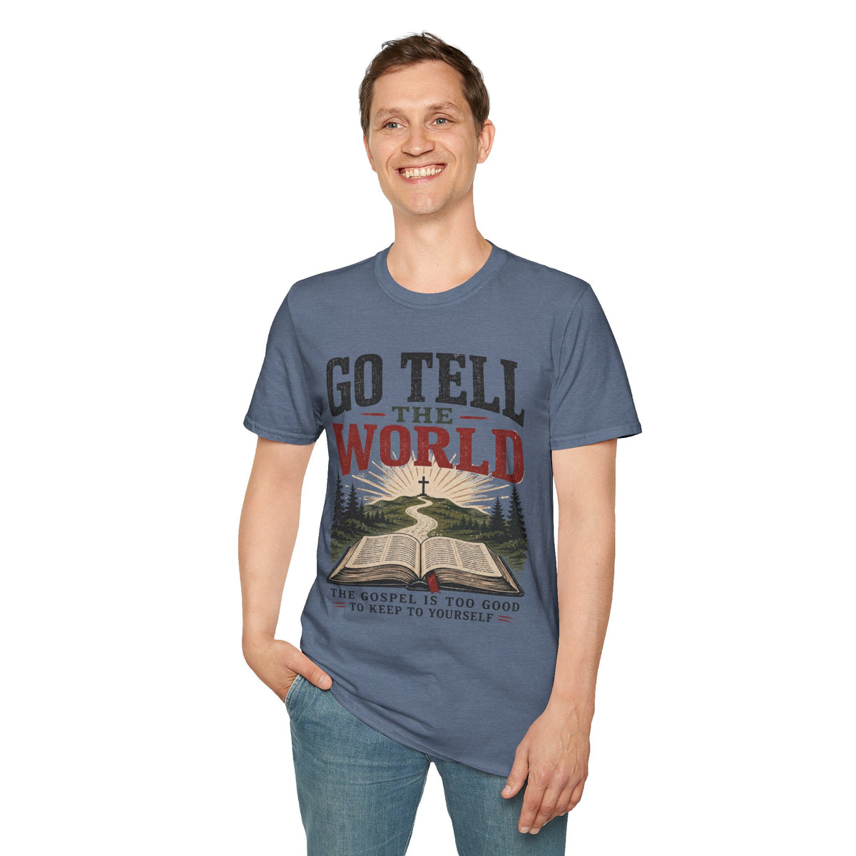 Go tell the world T-Shirt