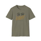 Be the light T-Shirt